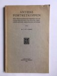 Kern, Dr. J.H.C. - Antieke portretkoppen; Een vergelijkend getuigenis van de oude beschaving van Egypte, Babylonië-Assyrië, Griekenland en rome Kern, Dr. J.H.C. - Antieke portretkoppen; Een vergelijkend getuigenis van de oude beschaving van Egypte, Babylonië-Assyrië, Griekenland en rome
