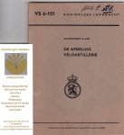 Koninklijke Landmacht - Voorschrift nr 6-101 De afdeling Veldartillerie, in overeenstemming met Stanag 2019.