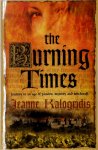Jeanne Kalogridis 47180 - The Burning Times