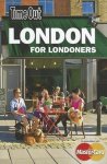 Time Out Guides Ltd., Time Out Guides Ltd. - Time Out London for Londoners 3rd edition