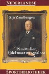 Zandbergen, Gijs - Pim Mulier, ijdel maar weergaloos