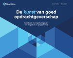 Marcel Vilain; Henny Portman - De Kunst Van Goed Opdrachtgeverschap