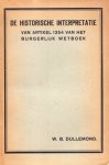 Dullemond, W.B. - De historische interpretatie van art. 1354 van het Burgerlijk Wetboek.