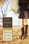 De los Santos, Marisa - Love walked in