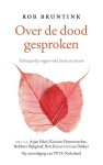 Rob Bruntink - Over de dood gesproken