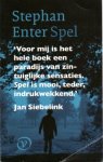 Enter, Stephan - Spel (voorpubicatie)