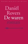DaniÃ«l Rovers - De waren