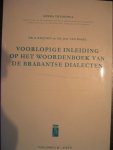Weijnen, Dr. A. en Dr. Jan van Bakel - Woordenboek van de Brabantse dialecten deel 1 t/m 3 + inleiding