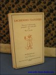 JACOBS, Karl; Timmermans, Felix - LACHENDES FLANDERN. FLAMISCHE VOLKSSCHWANKE GESAMMELT UND NACHERZAHLT,