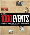 - 1000 Events That Shaped the World Foreword by Jared Diamond - 1000 Events That Shaped the World Foreword by Jared Diamond