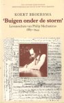 Broersma, Koert - Buigen onder de storm. Levensschets van Philip Machanicus 1889-1944. Broersma, Koert - Buigen onder de storm. Levensschets van Philip Machanicus 1889-1944.