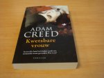 Creed, Adam - Kwetsbare vrouw