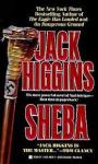 Higgins, Jack - SHEBA