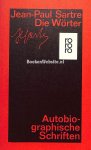 Sartre, Jean-Paul - Die Wörter