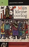 BOON Louis Paul, ELSSCHOT Willem (voorwoord) - Mijn kleine oorlog