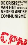 Duco Hellema (red.) - Crisis van het Nederlandse communisme