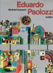 PAOLOZZI, Eduardo - Winfried KONNERTZ - Eduardo Paolozzi.