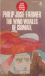 Farmer, Philip J. - The Wind Whales of Ishmael