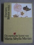 Vries, Leonard de - De Exotische kunst van maria sibylla merian