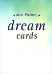 Parker , Julia . [ isbn 9781552855812 ] 0418 - Julia Parker's Dream Cards. (  Our dreams are a fascinating part of our whole selves and recalling and understanding them contributes greatly to our overall health and happiness. In this innovative card and book pack, Julia Parker draws on her -