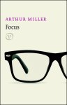 Arthur Miller - (1) Focus