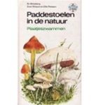Bo Mossberg & Olle Persson & Sven Nilsson - Paddestoelen in de natuur : Plaatjeszwammen