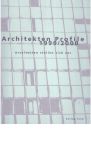 Buck, Alex (Vorw.) - Architekten Profile 1999/2000. Architekten stellen sich vor