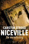 Carsten Stroud - Niceville 1 - Niceville: de vermissing