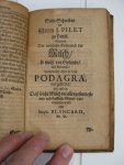Blancard, Steph. und Rhyne, Wilhelm ten - - Accurate Abhandlung von den Podagra und der Lauffenden Gicht/Worinnen derer wahre Ursachen und gewisse Kur gründlich vorgestellet /Auch die herrlichen Kräfften der Milch/... Curieuser Beschreibung wie die Chinesen und Japaner vermittelet des Moxa bre