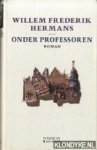 Hermans, Willem Frederik - Onder professoren