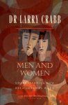 Dr. Larry Crabb - Men and Women