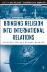 J. Fox, S. Sandler - Bringing Religion Into International Relations