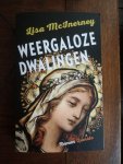McInerney, Lisa - Weergaloze dwalingen