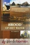 Anderson e.a., Ds. J.A. - Brood op het water  --- Herdenkingsbundel MBumazending met 12 preken van Schotse predikanten en levensbeschrijvingen