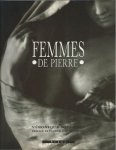 Veronique Willemin - Femmes de pierre