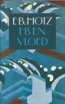 Hotz, F.B. - Eb en Vloed
