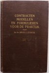 Stokvis Benno J, Mr. Dr. - Contracten modellen en formulieren voor de praktijk Vierde deel Echtscheiding en scheiding van tafel en bed