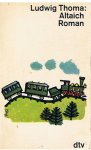Thoma, Ludwig - Altaich