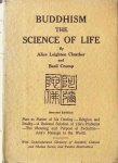 Alice Leighton Cleather  Basil Crump - Buddhism  The science of life