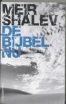 M. Shalev - De bijbel nu M. Shalev - De bijbel nu