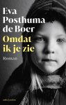 Eva Posthuma de Boer - (1) Omdat Ik Je Zie