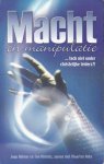 Bönker, Jaap / Wintels, Ton - Macht en manipulatie [... toch niet onder christelijke leiders?!]