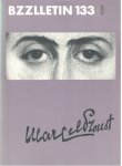 Cartens, Daan , Johan Diepstraten en Phil Muysson - Bzzlletin nr. 133. Marcel Proust nummer