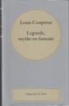 Couperus, Louis - Legende, mythe en fantasie.