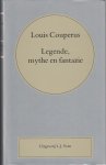 Couperus, Louis - Legende, mythe en fantasie. Couperus, Louis - Legende, mythe en fantasie.