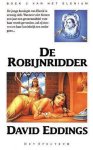 David Eddings - De robijnridder