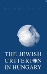 Gero, Andras. - The jewish criterion in Hungary.
