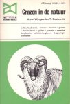 Wijngaarden, A. van / Oosterveld, P. - Grazen in de natuur