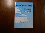 Stegen, Erlo - Beproef jezelf! / druk 1 / de weg tot opwekking