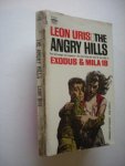 Uris, Leon - The angry Hills